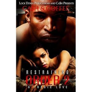 Restraining Order 2: A Tragic Love -- Coffee